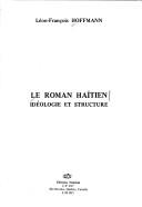 Le roman haïtien by Léon-François Hoffmann cover