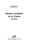 Histoire monétaire de la France by Michèle Saint Marc cover