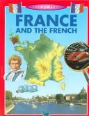 France and the French by Anita Ganeri cover