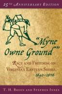 "Myne owne ground"