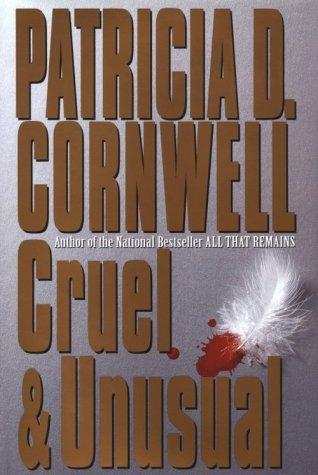 Cruel & unusual