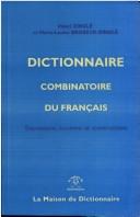 Dictionnaire combinatoire du français by Henri Zinglé cover