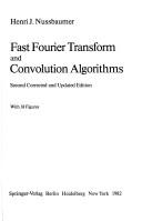 Fast Fourier transform and convolution algorithms