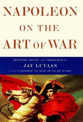 Napoleon on the art of war