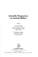 Scientific perspectives on animal welfare by W. Jean Dodds, F. Barbara Orlans cover