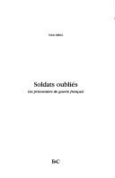 Soldats oubliés by Odon Abbal cover