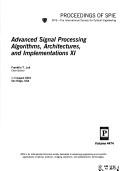 Advanced signal processing algorithms, architectures, and implementations XI