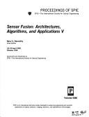 Sensor fusion--architectures, algorithms, and applications V