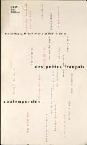 Des poètes français contemporains by Michel Deguy cover