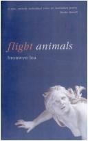 Flight animals by Bronwyn Lea cover