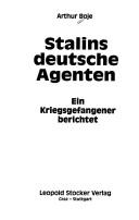 Stalins deutsche Agenten: ein Kriegsgefangener berichtet by Arthur Boje cover