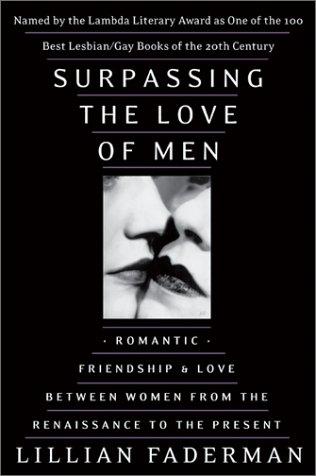 Surpassing the Love of Men