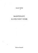 Maintenant, ils peuvent venir
