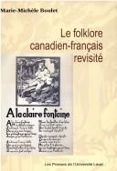 Folklore canadien-français revisité by Marie-Michele Boulet cover