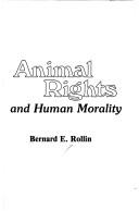 Animal rights and human morality