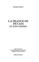 La France de Pétain et son cinéma by Jacques Siclier cover