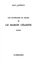 Les naufragés du soleil by Jean Lartéguy cover