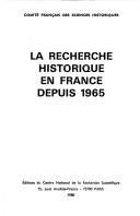 La Recherche historique en France depuis 1965 by Comité français des sciences historiques cover