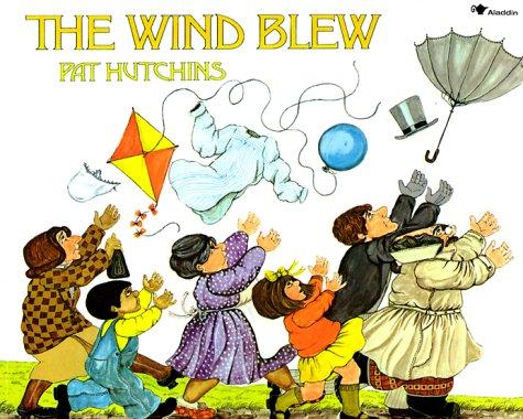 The wind blew