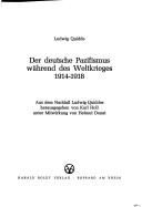 Der deutsche Pazifismus während des Weltkrieges 1914-1918 by Ludwig Quidde cover