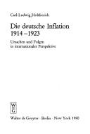 Die deutsche Inflation 1914-1923 by Carl-Ludwig Holtfrerich cover