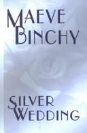 Silver Wedding / The Lilac Bus by Maeve Binchy cover