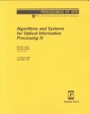 Algorithms and systems for optical information processing IV