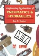 Engineering applications of pneumatics and hydraulics