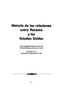 Historia de las relaciones entre Panamá y los Estados Unidos