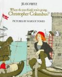 Where Do You Think You're Going, Christopher Columbus?
