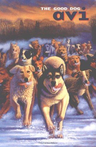 The Good Dog by Avi cover