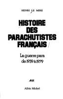 Histoire des parachutistes français by Henri Le Mire cover