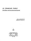 Le Français parlé by Pierrette Thibault cover