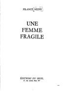 Une femme fragile
