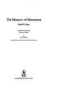 The mastery of movement