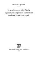Le renforcement affectif de la négation par l'expression d'une valeur minimale en ancien français by Frankwalt Möhren cover