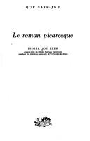 Le roman picaresque by Didier Souiller cover