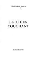 Le chien couchant by Françoise Sagan cover