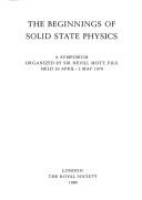 The Beginnings of solid state physics