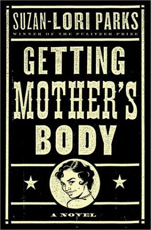 Getting Mother's Body