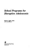 School programs for disruptive adolescents