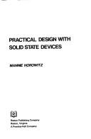 Practical design with solid state devices