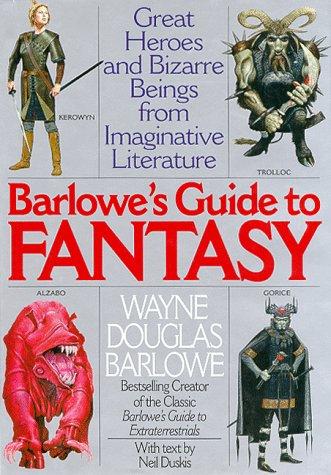 Barlowe's guide to fantasy