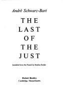Le Dernier des Justes by André Schwarz-Bart cover