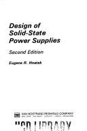 Design of solid-state power supplies by Hnatek, Eugene R. cover