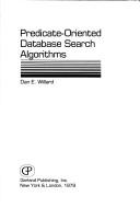Predicate-oriented database search algorithms