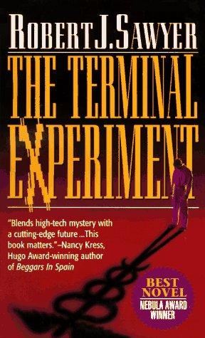 The Terminal Experiment