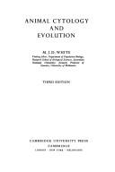 Animal cytology & evolution by Michael James Denham White cover