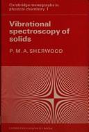 Vibrational spectroscopy of solids