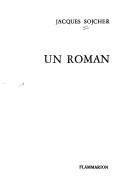Un roman by Jacques Sojcher cover